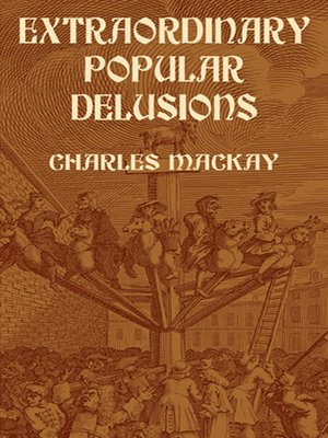 cover image of Extraordinary Popular Delusions